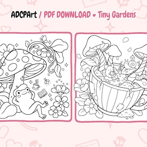May include: Two black and white illustrations of whimsical tiny gardens. One features a frog under a mushroom, the other a teacup garden with mushrooms, a mouse, and a snail. Text reads "ADCPart / PDF DOWNLOAD Tiny Gardens."