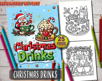 May include: A Christmas-themed coloring book titled "Christmas Drinks" with 25 pages. The cover features colorful illustrations of Santa Claus, hot chocolate, and other festive beverages. Colored pencils are scattered around the book.