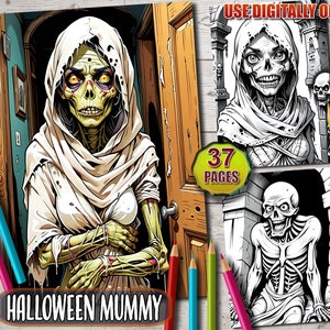 Terrifying Mummy Horror Coloring Pages: Halloween Grayscale Coloring Sheets (Instant Download)