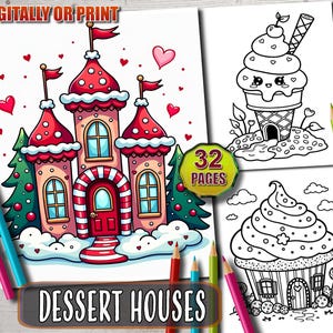 Cute Dessert House Coloring Book: Adorable Cake House Coloring Pages, Bold & Easy Fantasy Coloring Book, for Adults and Kids