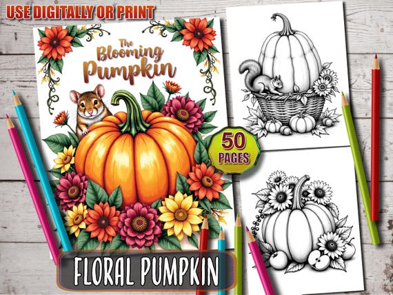 Floral Pumpkin Coloring Pages: 50 Fall Activity Sheets (Instant Download PDF)