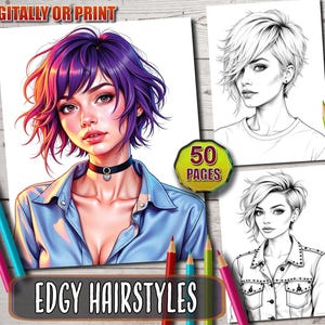 Edgy Hairstyles Coloring Book: 50 Grayscale Portrait Pages (Printable PDF)