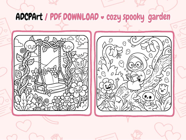 May include: Two black and white coloring pages with a cozy spooky garden theme. One features a swing with skulls and flowers, the other a hooded figure reading a book. Text on top says "ADCPART / PDF DOWNLOAD cozy spooky garden".