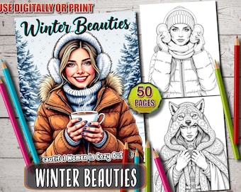 May include: A coloring book titled "Winter Beauties" featuring illustrations of women in winter attire. The cover art shows a woman holding a mug of coffee. Includes 50 pages of winter-themed coloring pages. Colored pencils are visible.