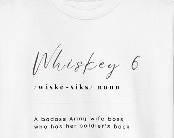 Trendy Army Wife Unisex Premium Sweatshirt, Whiskey 6, Army Wife Boss, Deployment, Army Wedding/shower Gift, Funny Military Wife Sweatshirt