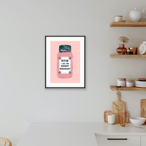 Bitch I am the Secret Ingredient Retro Coloured Digital Printable Wall Decor - Wall Art for the modern interior