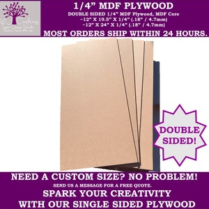 May include: Double-sided 1/4 inch MDF plywood sheet in a light brown color. The sheet is approximately 12 inches by 19.5 inches and 12 inches by 24 inches. The text "DOUBLE SIDED!" is in a white starburst shape on a purple background. The text "NEED A CUSTOM SIZE? NO PROBLEM!" is in white text on a purple background. The text "SEND US A MESSAGE FOR A FREE QUOTE. SPARK YOUR CREATIVITY WITH OUR SINGLE SIDED PLYWOOD" is in white text on a purple background.