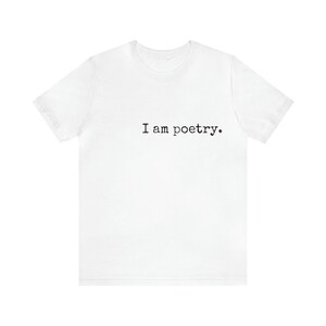 I am Poetry Tee