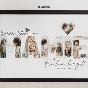May include: A framed print with the word "MAMIE" in large, cutout letters, each filled with a different photo of children. The phrase "Bonne f&ecirc;te" and "On t'aime tr&egrave;s fort!" are written above and below the word, with names at the bottom.