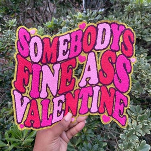 Somebody fine valentine + iron patch + diy valentines day