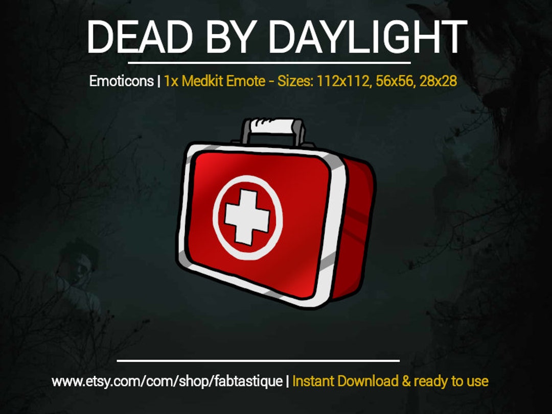 Dead by Daylight Medkit Emote Twitch DBD Emote Twitch Dead by Daylight Emote Etsy