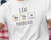 Personalized Science T-Shirt, [NAME] Eats Bacon Periodically, Science Gift For Teachers, Gift For Dad