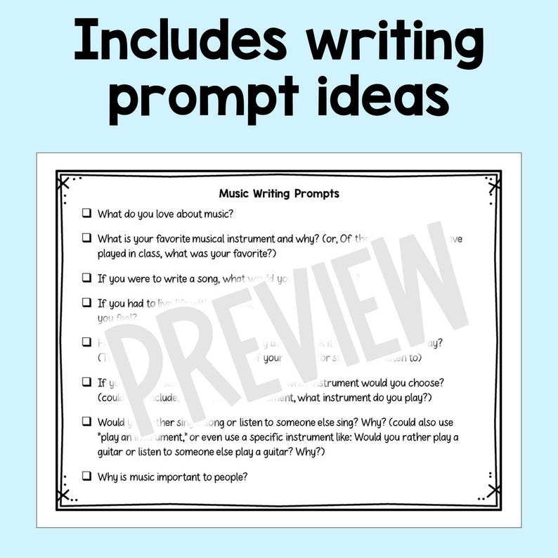 May include: A white sheet with black text that reads "Includes writing prompt ideas." Below, a list of "Music Writing Prompts" is displayed, including questions about music and instruments. The word "PREVIEW" is watermarked across the page.