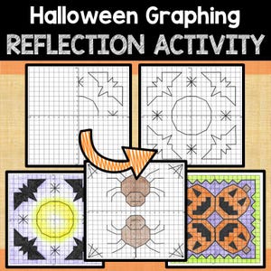 May include: A Halloween-themed graphing reflection activity sheet. The top of the image reads "Halloween Graphing Reflection Activity". The sheet features several graph paper grids with Halloween-related images, including bats, spiders, and jack-o'-lanterns.