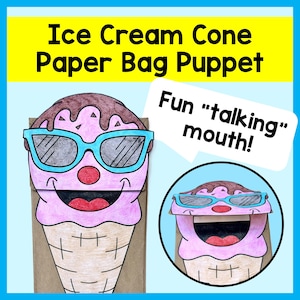 Puede incluir: Una marioneta de bolsa de papel con forma de helado, con una bola rosa, cobertura de chocolate marrón y gafas de sol azul brillante. La marioneta tiene una nariz roja y una boca grande abierta. El texto dice Ice Cream Cone Paper Bag Puppet.