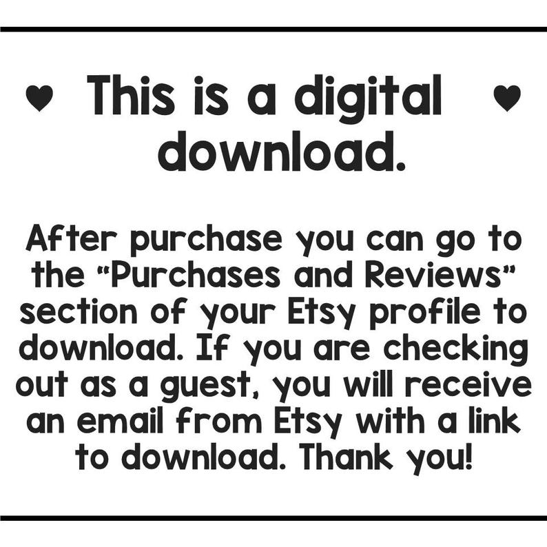 May include: Black and white text on a white background. The text reads "This is a digital download." Additional text provides instructions for downloading the digital product after purchase.