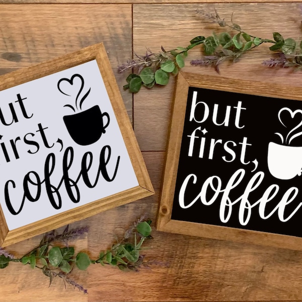 But First Coffee/Wood Farmhouse Sign/Kitchen Decor/Funny Coffee Sign/Coffee Lover Gift