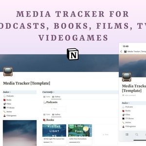 Notion Media Tracker Template | Track Your Reading, Watching, and Listening Habits | Podcasts, Books, Films, Anime, TV Shows, Videogames
