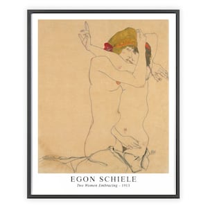 Egon Schiele - &quot;Two Women Embracing&quot; 1913 | Unframed Fine Art Print