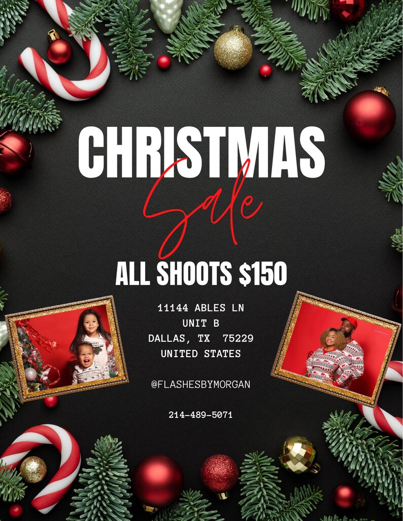 Op de afbeelding: Een kerstverkoopadvertentie op een zwarte achtergrond, met tekst en feestelijke decoraties. De tekst luidt "CHRISTMAS Sale" en "ALLE SHOOTS $150". De afbeelding bevat foto's, zuurstokken, ornamenten en dennentakken.