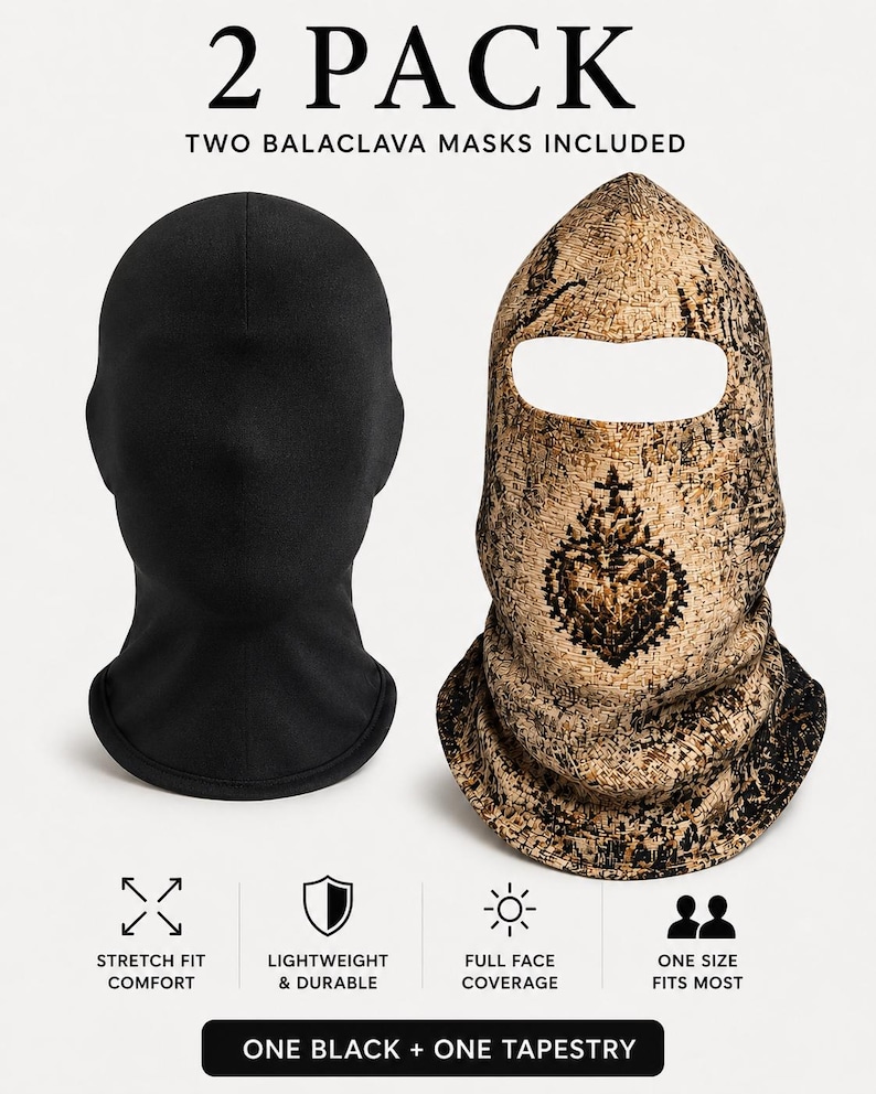 May include: A 2 pack of balaclava masks including one solid black mask and one tan and black tapestry patterned mask with a sacred heart graphic. Text reads 2 PACK, TWO BALACLAVA MASKS INCLUDED, STRETCH FIT COMFORT, LIGHTWEIGHT & DURABLE, FULL FACE COVERAGE, ONE SIZE FITS MOST, ONE BLACK + ONE TAPESTRY.
