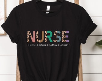 Nurse Shirt, Nurse Gift, Leopard Print Nurse Tee, Gift for nurse, Coffee Nurse Shirt, Coffee Scrubs and Gloves Shirt, Coffee Shirt