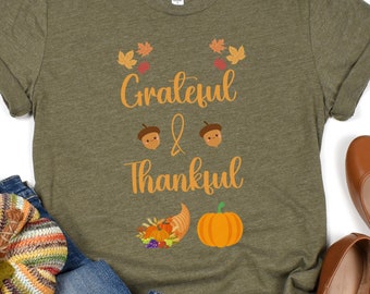 Thanksgiving Shirt, Grateful Shirt, Thankful Shirt, Fall Shirt, Thankful T-Shirt, Fall Shirt for Women, Cute Fall Shirt, Hello Fall Shirt