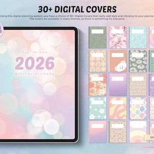 May include: A digital planner displayed on a tablet, featuring the text "2026 DIGITAL PLANNER." The image showcases a variety of digital cover designs in different colors and patterns, with the text "30+ DIGITAL COVERS" at the top.