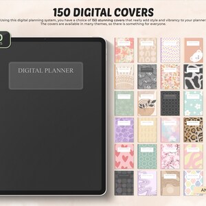 May include: A digital planner with a black cover and the text "DIGITAL PLANNER." The image displays 150 digital covers with various designs, including floral, abstract, and animal prints. The text reads "150 DIGITAL COVERS."