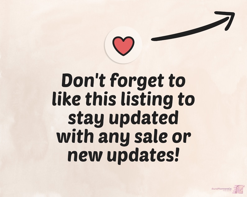 May include: A light beige background with the text "Don't forget to like this listing to stay updated with any sale or new updates!" A red heart icon is in a white circle. A black arrow points to the text.