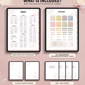 May include: Digital ADHD planner with index pages, stickers, custom covers, and 2023-2026 covers. Includes hyperlinks and pre-cropped GoodNotes stickers. The design features a soft pink colour scheme with floral accents.