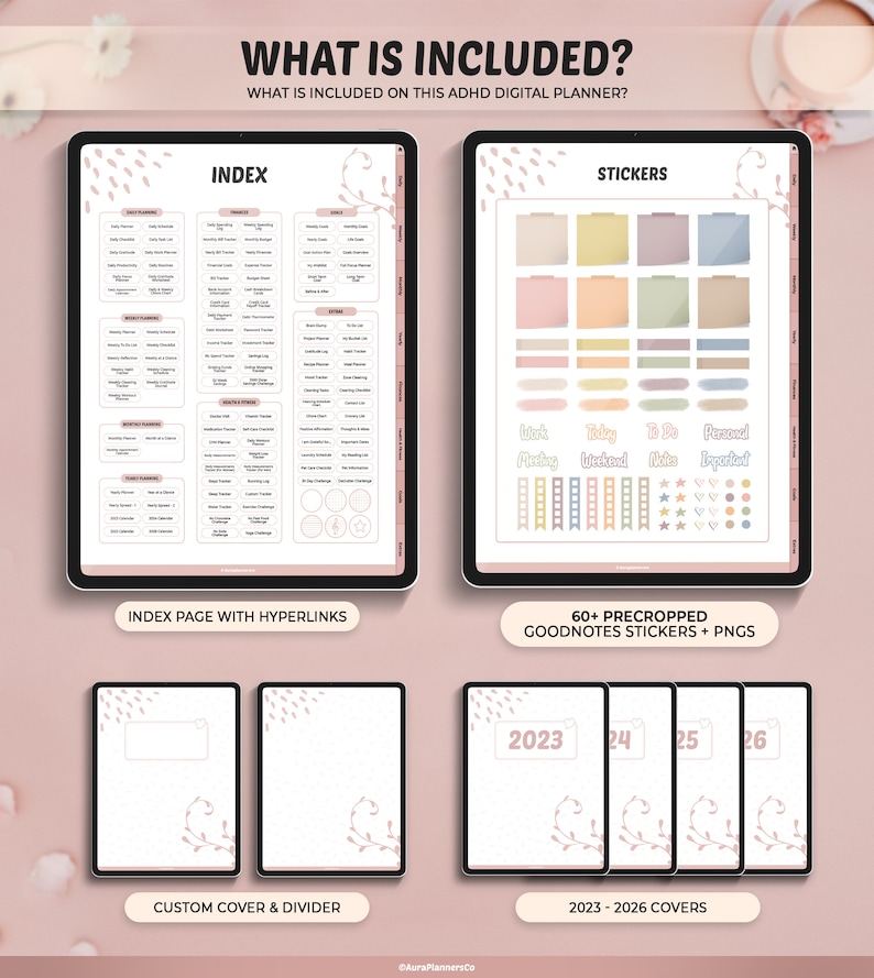 May include: Digital ADHD planner with index pages, stickers, custom covers, and 2023-2026 covers. Includes hyperlinks and pre-cropped GoodNotes stickers. The design features a soft pink colour scheme with floral accents.