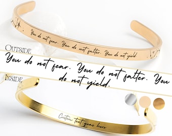 You Do Not Fear, You Do Not Falter, You Do Not Yield Cuff Bracelet, Book Lover Christmas Bookish Jewelry Gift for Her, ACOTAR ACOWAR Jewelry