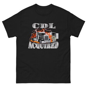 CDL取得Tシャツ - 面白いトラック運転手シャツ - 面白いCDLシャツ - トラック運転手Tシャツ - 18輪トラック