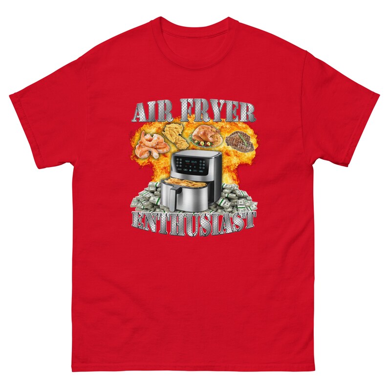 Air Fryer Enthusiast Shirt - Oddly Specific Meme T-Shirt - Funny Gift - Sarcasm T-Shirt - Funny Meme T-Shirt - Gym Shirts