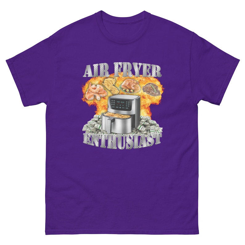 Air Fryer Enthusiast Shirt - Oddly Specific Meme T-Shirt - Funny Gift - Sarcasm T-Shirt - Funny Meme T-Shirt - Gym Shirts