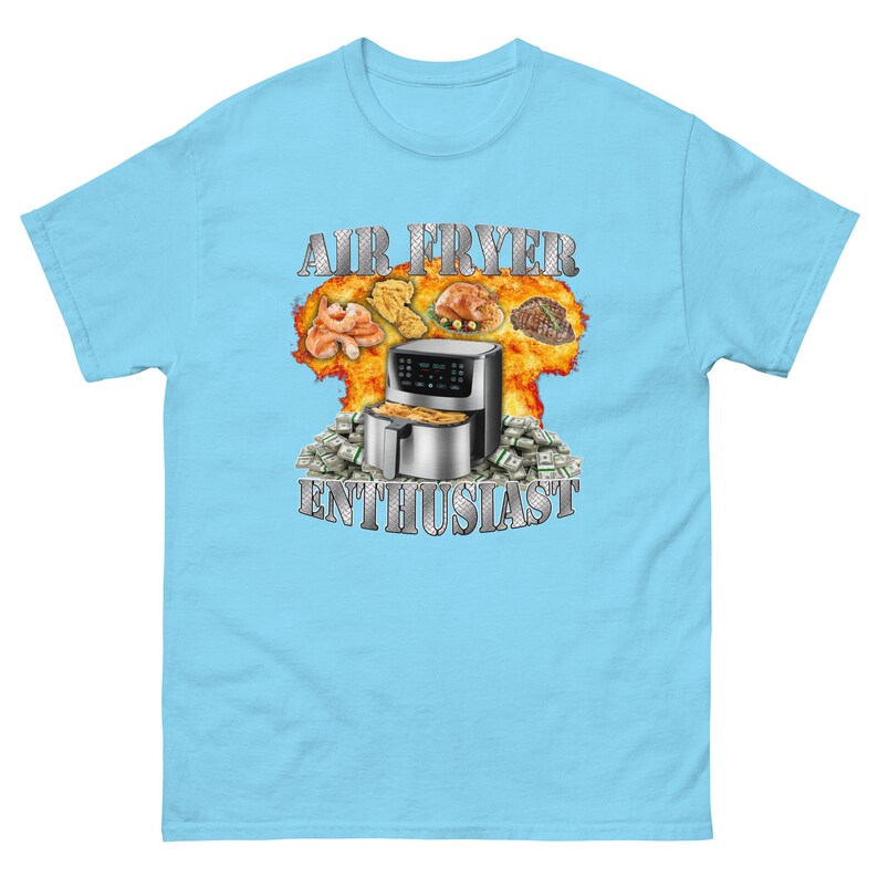 Air Fryer Enthusiast Shirt - Oddly Specific Meme T-Shirt - Funny Gift - Sarcasm T-Shirt - Funny Meme T-Shirt - Gym Shirts