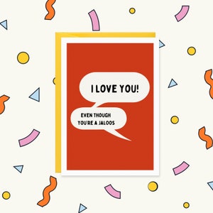 Funny &#39;I Love You But You&#39;re a Jaloos&#39; Punjabi Card