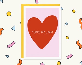 You're My Jaan - Funny Punjabi Cards  - Punjabi - Desi Card - Punjabi Card -  Punjabi Romantic - Punjabi Valentine's Day Card