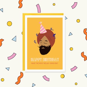 Relax-Singh Card - Sikh Card - Punjabi Card - Funny Punjabi Cards - Desi Birthday Card - Cards for Him - Indian Cards - Card For Him