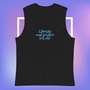 Liberty and justice for all, Muscle Shirt