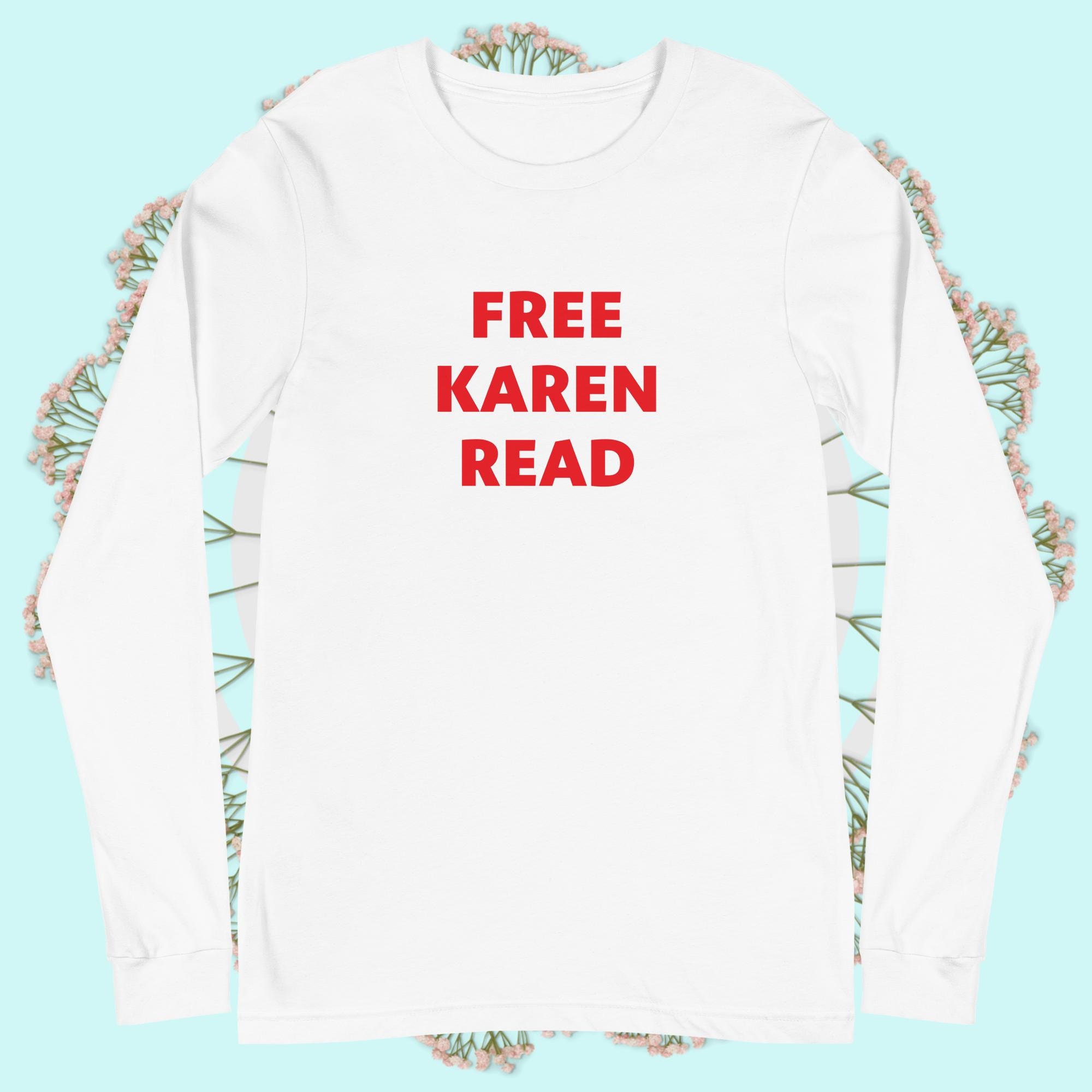 Free Karen Read Unisex Long Sleeve