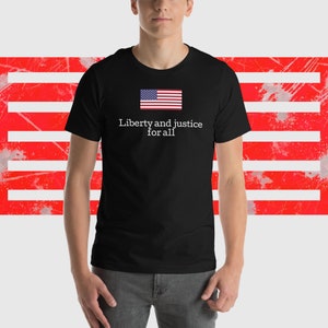 Liberty and justice for all,  t-shirt
