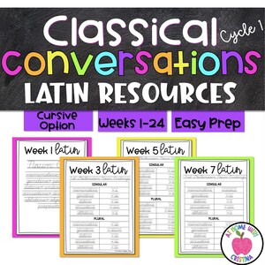 May include: A graphic with a chalkboard background, featuring the text "Classical Conversations Latin Resources." Below are colourful cards labelled "Week 1 Latin," "Week 3 Latin," "Week 5 Latin," and "Week 7 Latin." The cards display Latin grammar information. The image also includes the text "Cursive Option," "Weeks 1-24," and "Easy Prep."