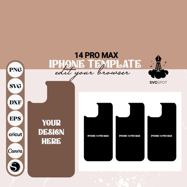 May include: A digital download template for an iPhone 14 Pro Max phone case. The template is a black silhouette of the phone with a cutout for the camera. The text "IPHONE 14 PRO MAX" is written on the template. The template is available in PNG, SVG, DXF, EPS, and Cricut formats.