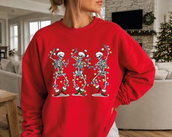 Funny Christmas  Sweatshirt, Dancing Skeleton  Crewneck, Healthcare Worker Gift, AS-2701 (Copy)
