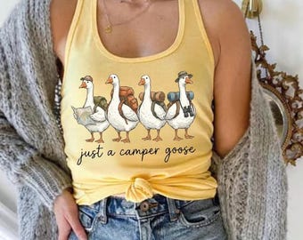 Just a Camper Goose Tank Top, Cute Summer Camping Tank, Beach Vacation Goose Graphic T-Shirt, Fun Outdoor Travel Women Top,AS-2570