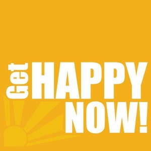 May include: A bright yellow background with the words "Get HAPPY NOW!" in bold white letters. A stylized sun with rays is in the lower left corner. The image is a motivational graphic.