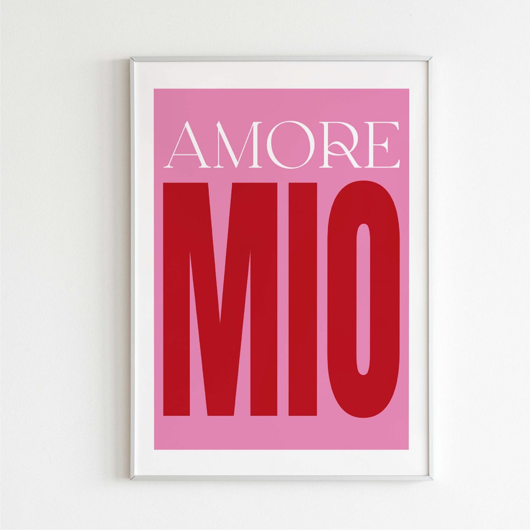 Amore Mio Italian Wall Decor, Pink Wall Art, Sayings, Italian Quote