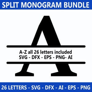 Split Monogram SVG PNG EPS dfx ai | Split initials alphabet | Svg Bundle | Letters | Cricut, Silhouette or sublimation | Digital download